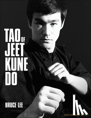 Lee, Bruce - Lee, B: Tao of Jeet Kune Do