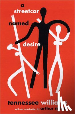 Williams, Tennessee - A Streetcar Named Desire