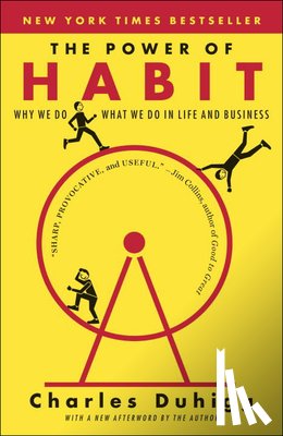 Duhigg, Charles - Power of Habit