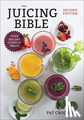 Crocker, Pat - The Juicing Bible