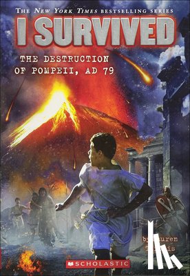 Tarshis, Lauren - I Survived the Destruction of Pompeii, 79 A.D.