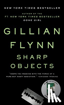 Flynn, Gillian - Sharp Objects