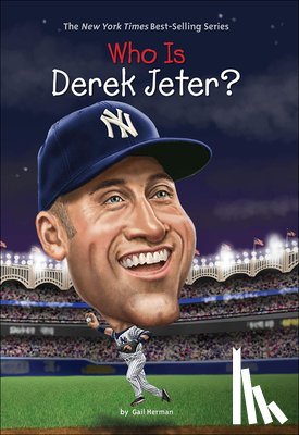 Herman, Gail - Who Is Derek Jeter?