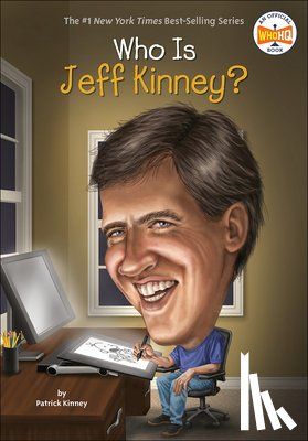 Kinney, Patrick - Who Is Jeff Kinney?
