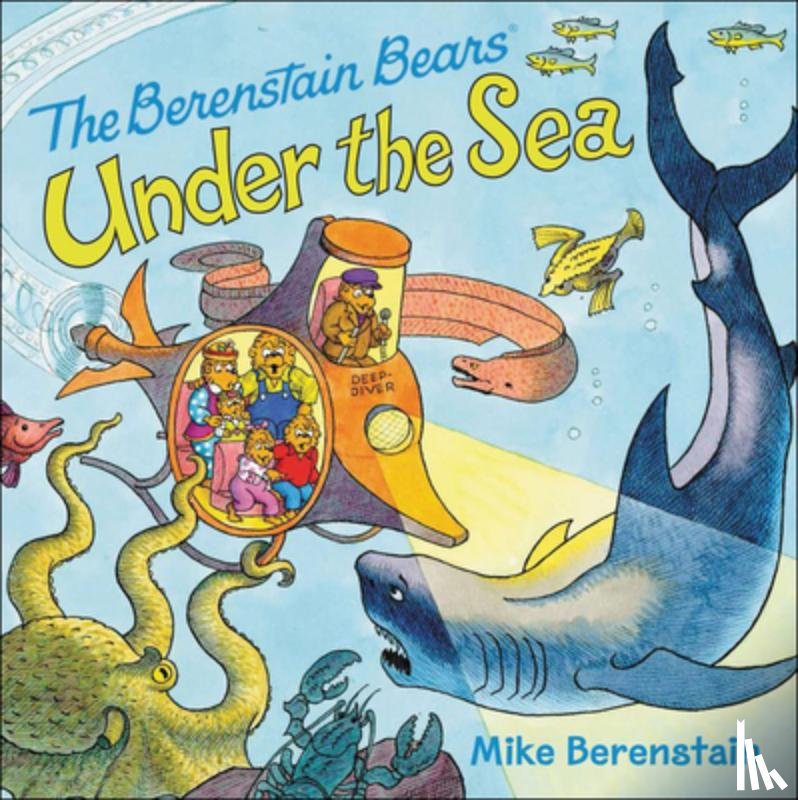 Berenstain, Mike - Berenstain Bears Under the Sea