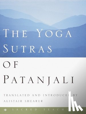 Shearer, Alistair - Shearer, A: Yoga Sutras of Patanjali