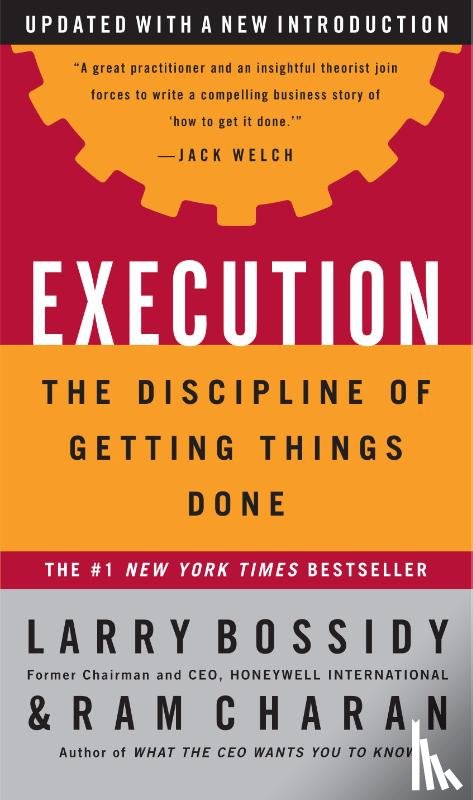 Bossidy, Larry, Charan, Ram - Execution