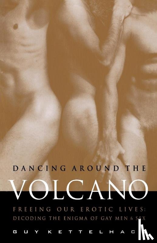Kettelhack, Guy - Dancing Around the Volcano
