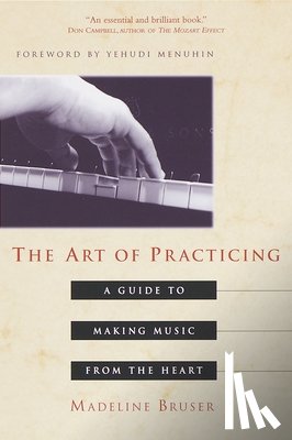 Bruser, Deline - The Art of Practicing