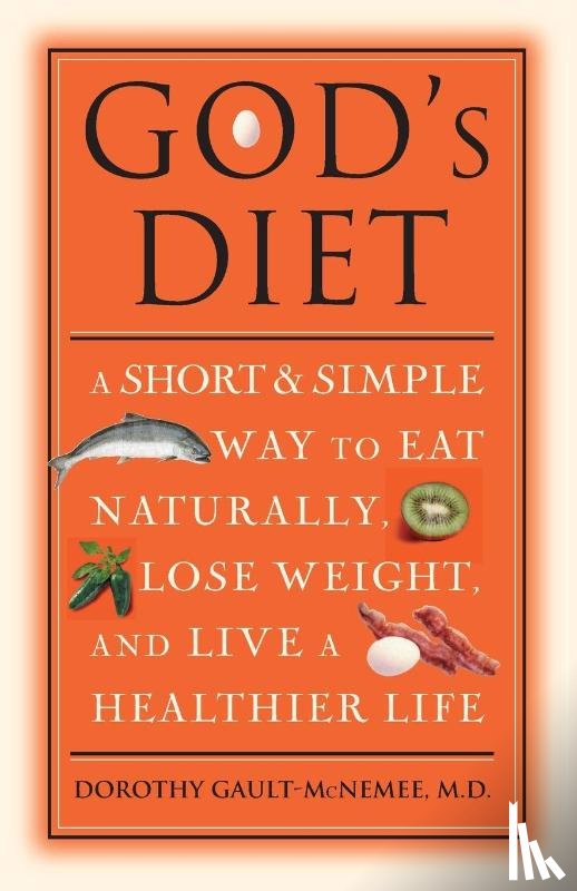 Gault-McNemee, Dr. Dorothy - God's Diet
