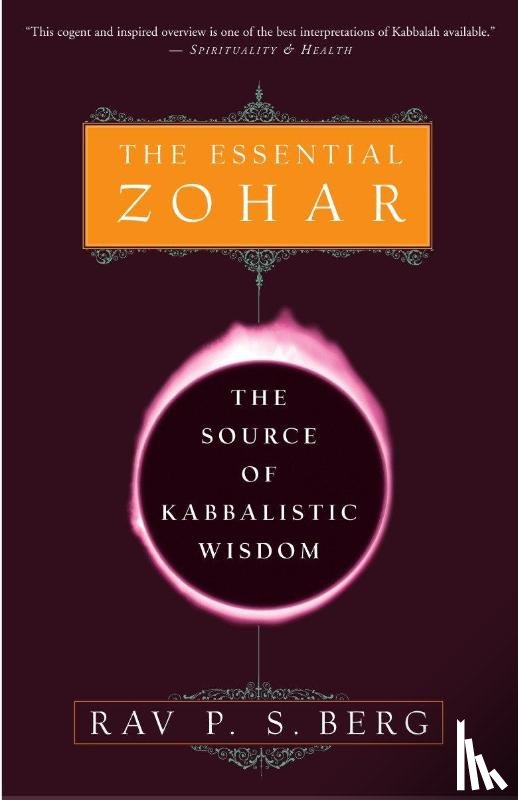 Berg, Rav P.S. - The Essential Zohar