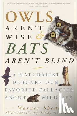 Shedd, Warner - Owls Aren't Wise & Bats Aren't Blind