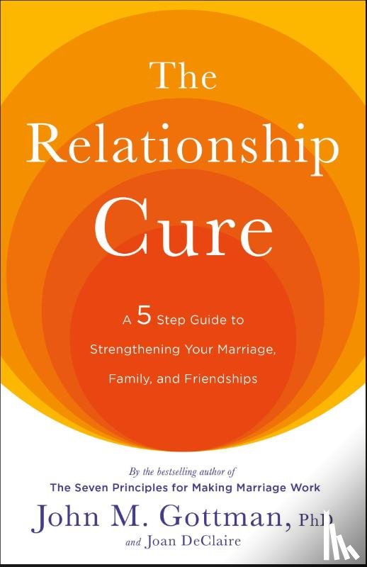 Gottman, John, DeClaire, Joan - The Relationship Cure