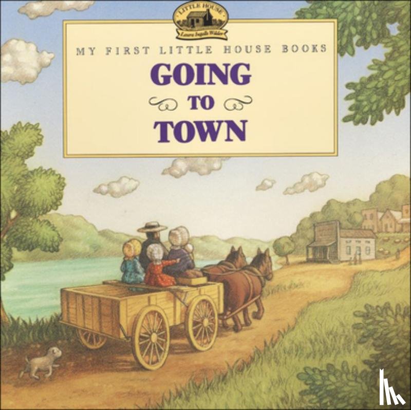 Wilder, Laura Ingalls - Going to Town