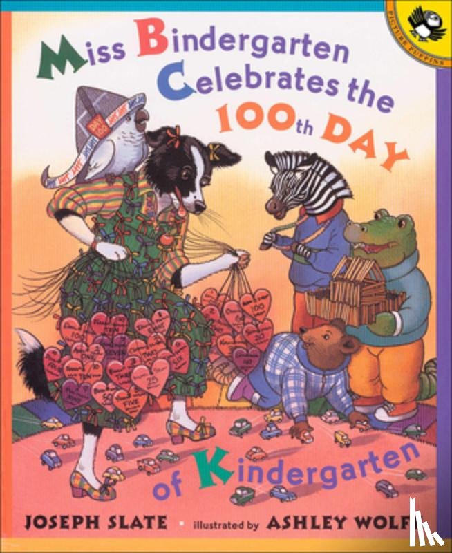Slate, J. - Miss Bindergarten Celebrates the 100th Day of Kindergarten