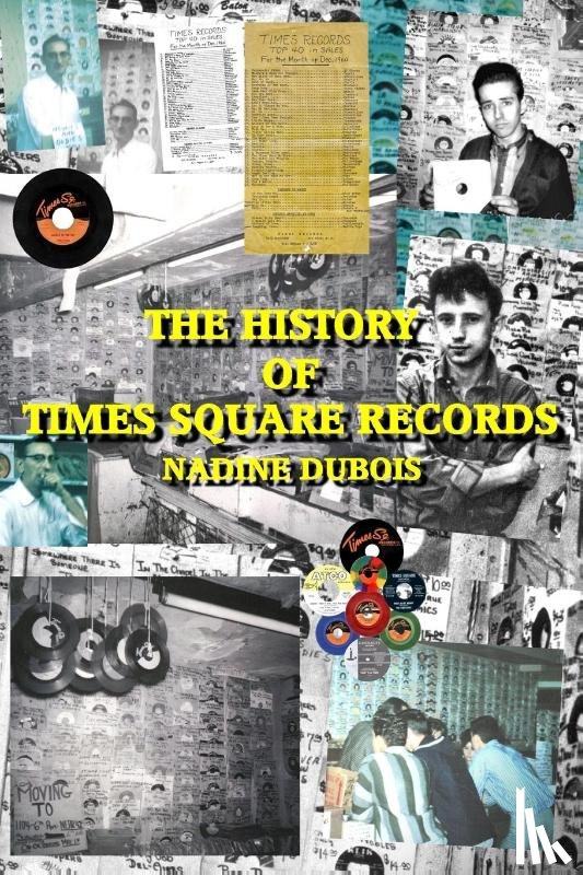 DuBois, Nadine - The History Of Times Square Records