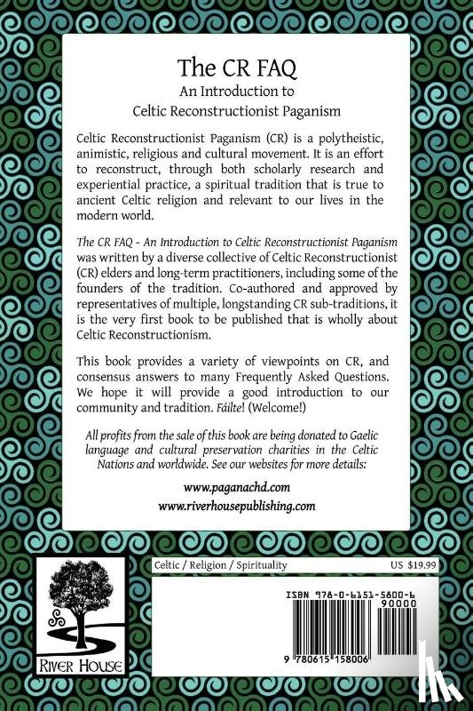 NicDhana, Kathryn Price, Laurie, Erynn Rowan, Vermeers, C. Lee, ni Dhoireann, Kym Lambert - The CR FAQ - An Introduction to Celtic Reconstructionist Paganism