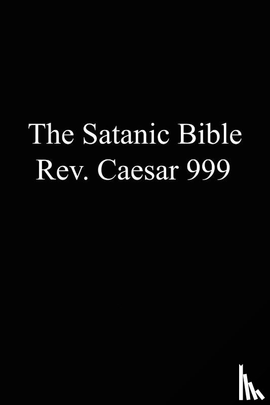 999, Rev. Caesar - The Satanic Bible
