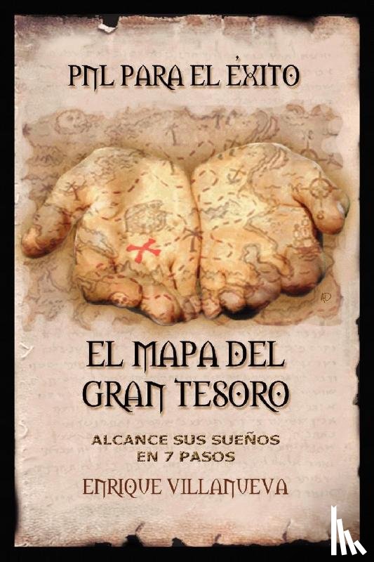Villanueva, Enrique - El Mapa Del Gran Tesoro