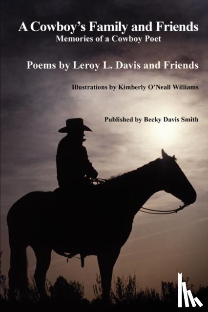 Davis, Leroy - A Cowboy's Family and Friends