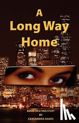 Oakes, Cassandra - A Long Way Home
