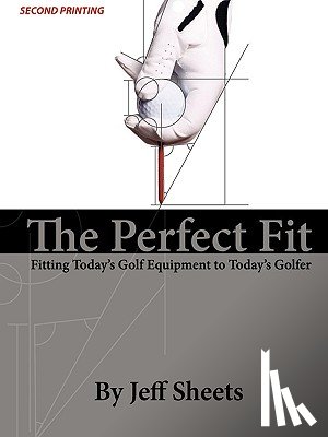 Sheets, Jeffrey D. - The Perfect Fit