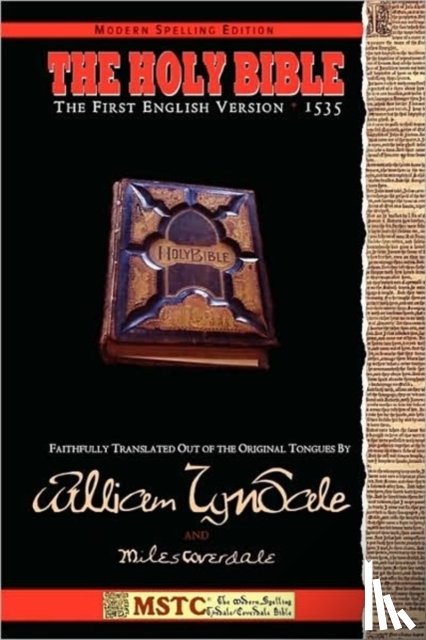 Tyndale, William, McDonnell, Shawn, Coverdale, Miles - Holy Bible - MSTC