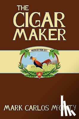 McGinty, Mark - The Cigar Maker