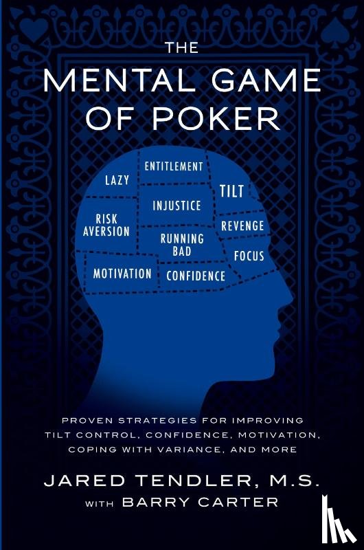 Tendler, Jared - Mental Game of Poker