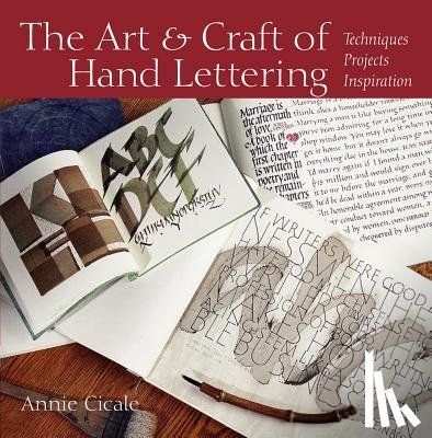 Cicale, Annie - Cicale, A: Art and Craft of Hand Lettering
