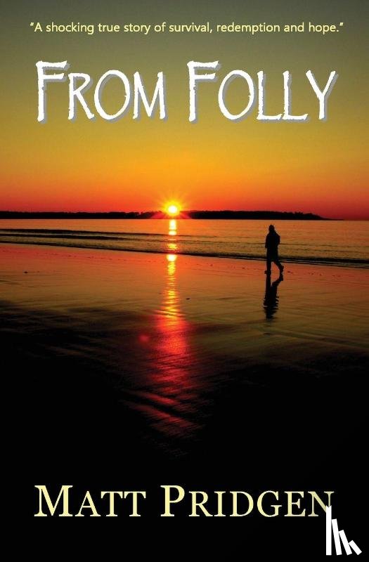 Pridgen, Matthew - From Folly