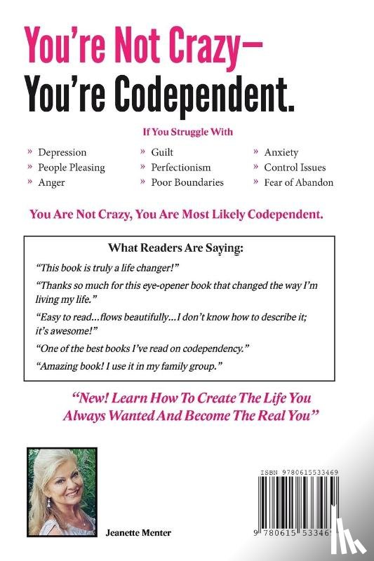 Menter, Jeanette Elisabeth - You're Not Crazy - You're Codependent.