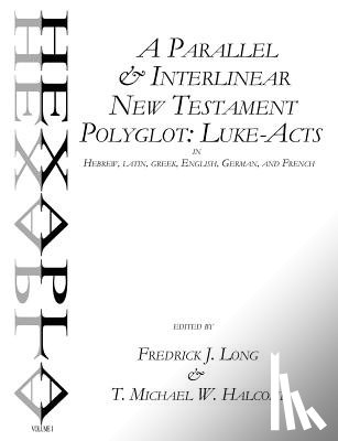 Long, Fredrick J., Halcomb, T. Michael W. - A Parallel & Interlinear New Testament Polyglot