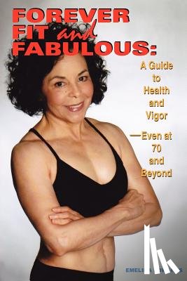 Edwards, Emelina - Forever Fit and Fabulous