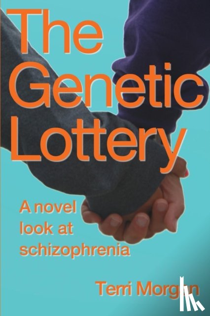 Morgan, Terri J - Playing the Genetic Lottery