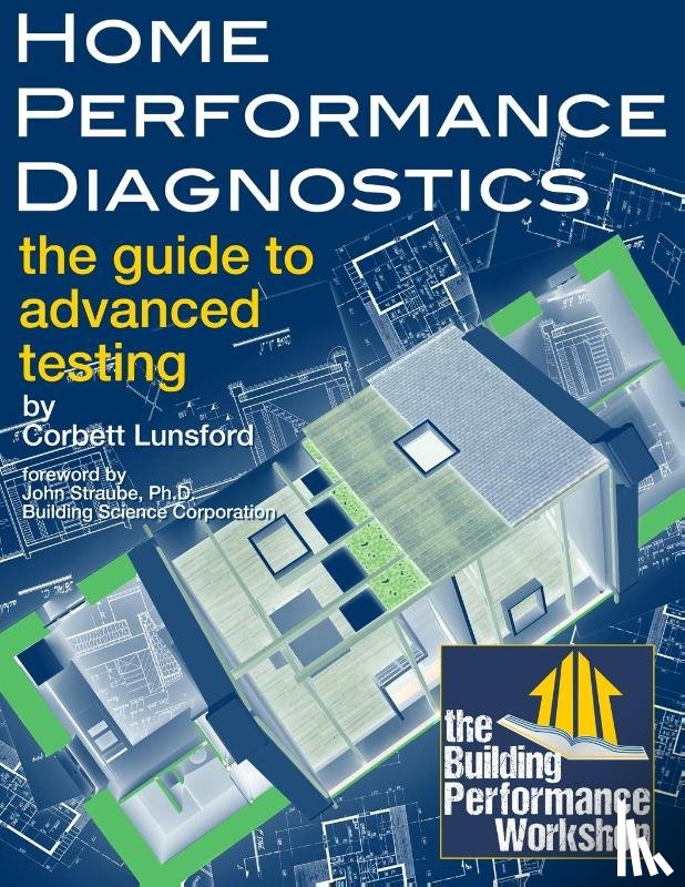 Lunsford, Corbett - Home Performance Diagnostics