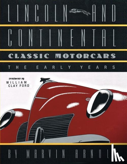 Arnold, Marvin - LINCOLN & CONTINENTAL CLASSIC