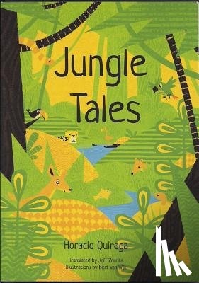 Quiroga, Horacio - Jungle Tales