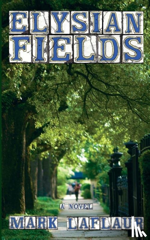 Laflaur, Mark - Elysian Fields