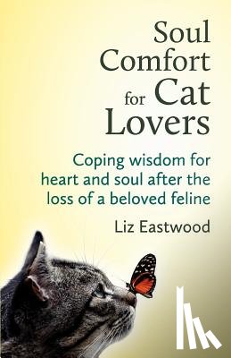 Eastwood, Liz - Soul Comfort for Cat Lovers
