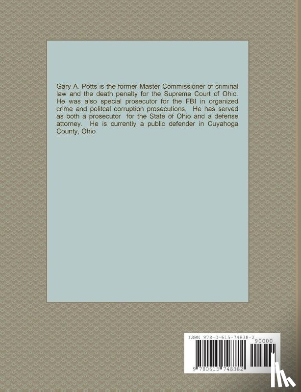 Potts, Gary - The Supreme Court of Ohio on Criminal Law 2013 Edition