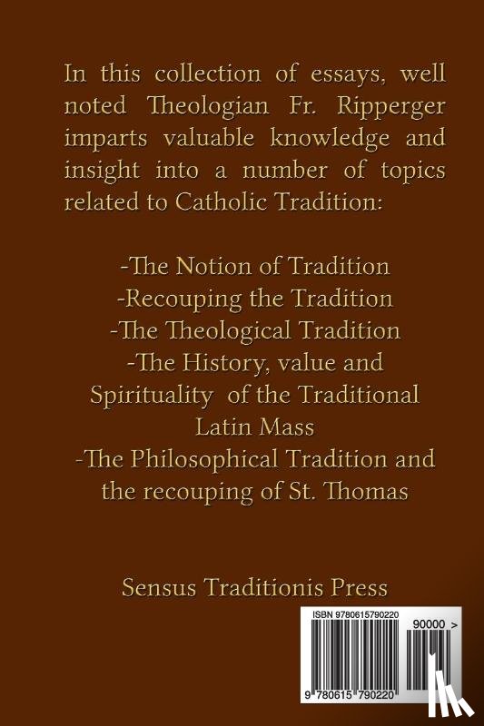 Ripperger, Chad A. - Topics on Tradition