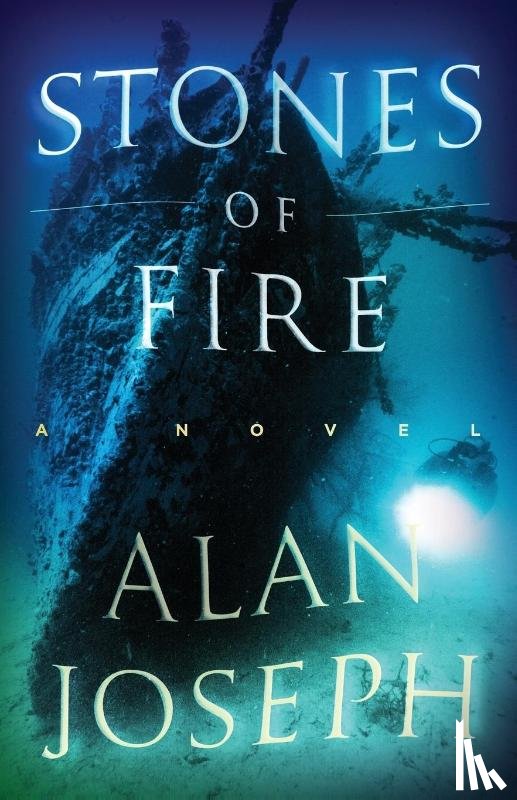 Joseph, Alan - Stones of Fire