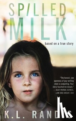 Randis, K L - Spilled Milk