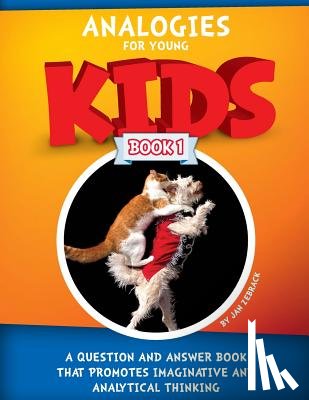 Zebrack, Jan - Analogies For Young Kids: Book 1