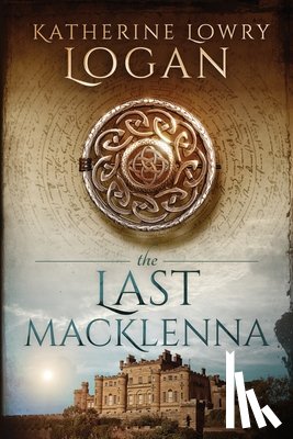 Logan, Katherine Lowry - The Last MacKlenna