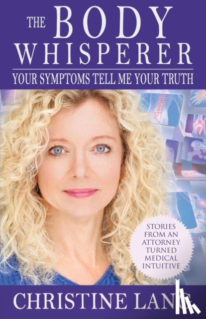 Lang, Christine - The Body Whisperer