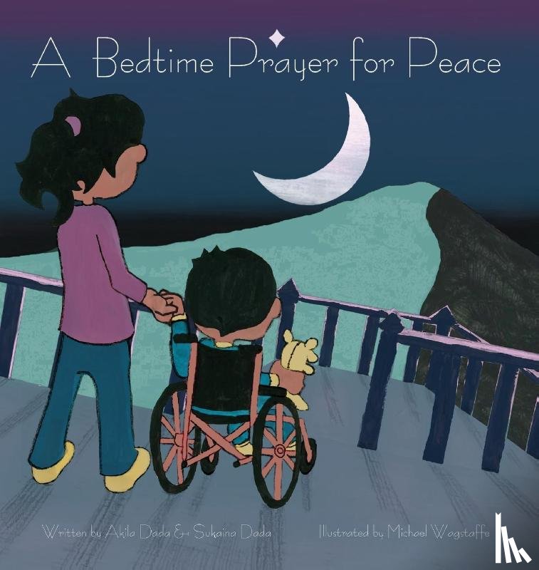 Dada, Akila, Dada, Sukaina - A Bedtime Prayer for Peace
