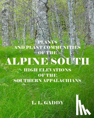 Gaddy, L. L. - Alpine South