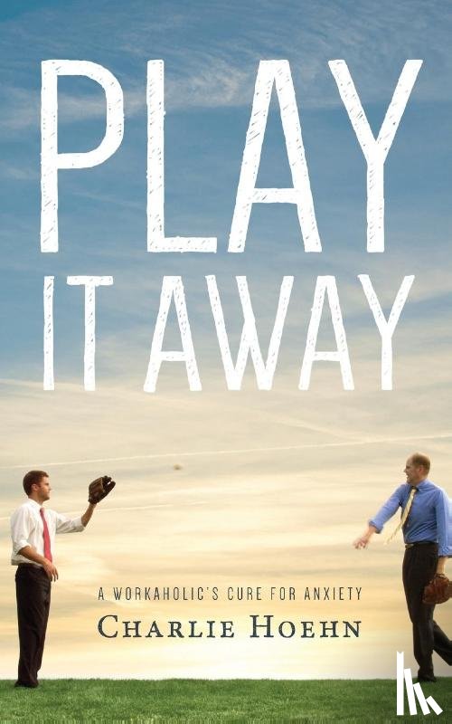 Hoehn, Charlie - Play It Away